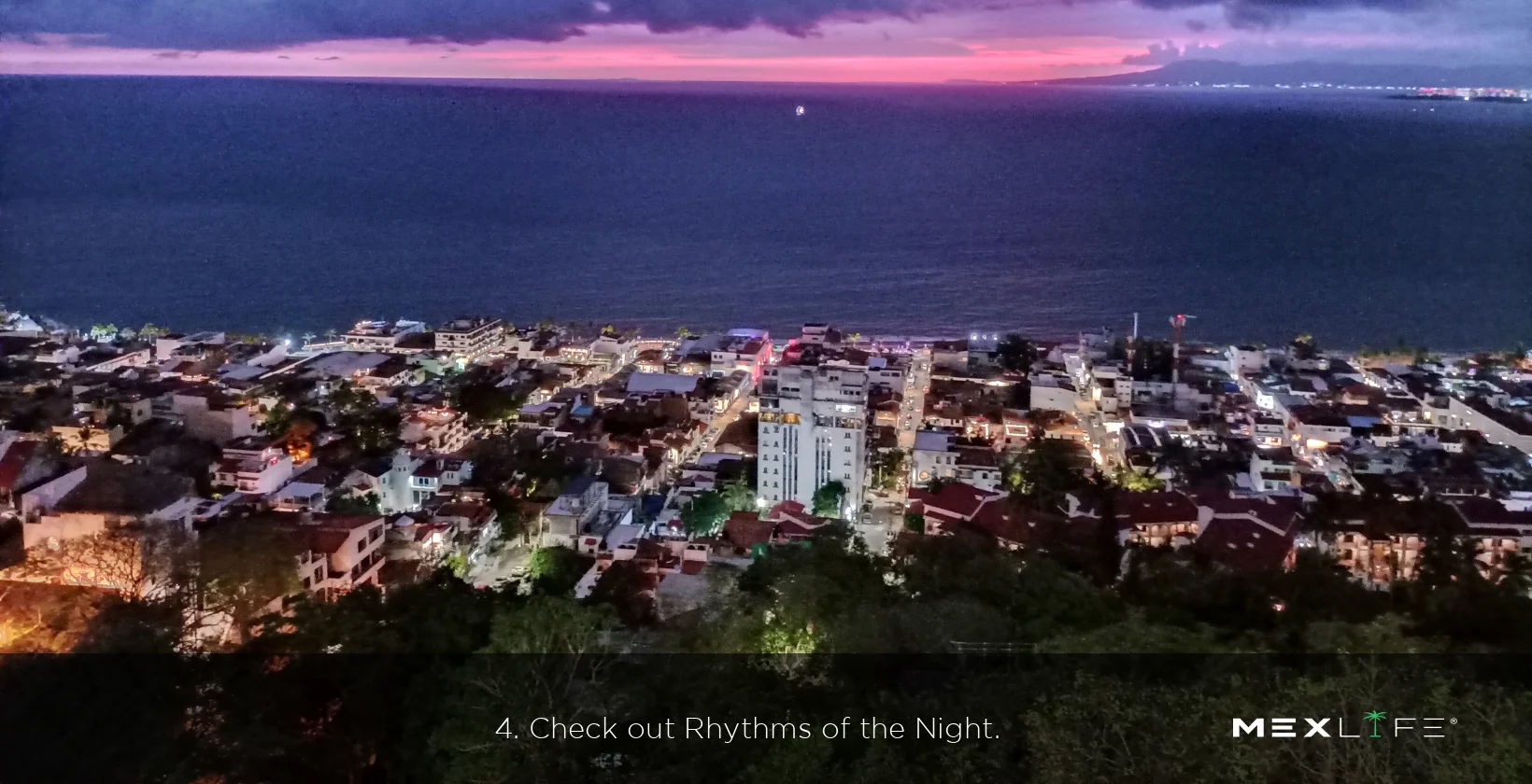 Puerto Vallarta Experiencing Rhythms of the Night