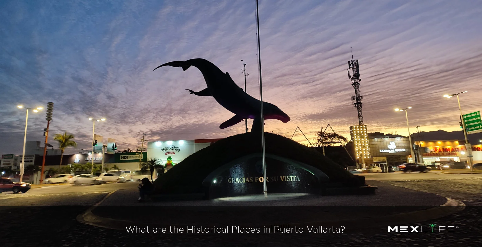 Puerto Vallarta Historical Places