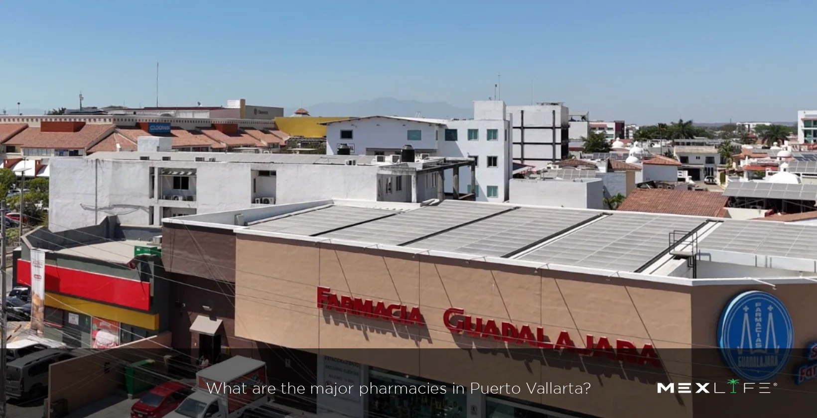 Puerto Vallarta Major Pharmacies