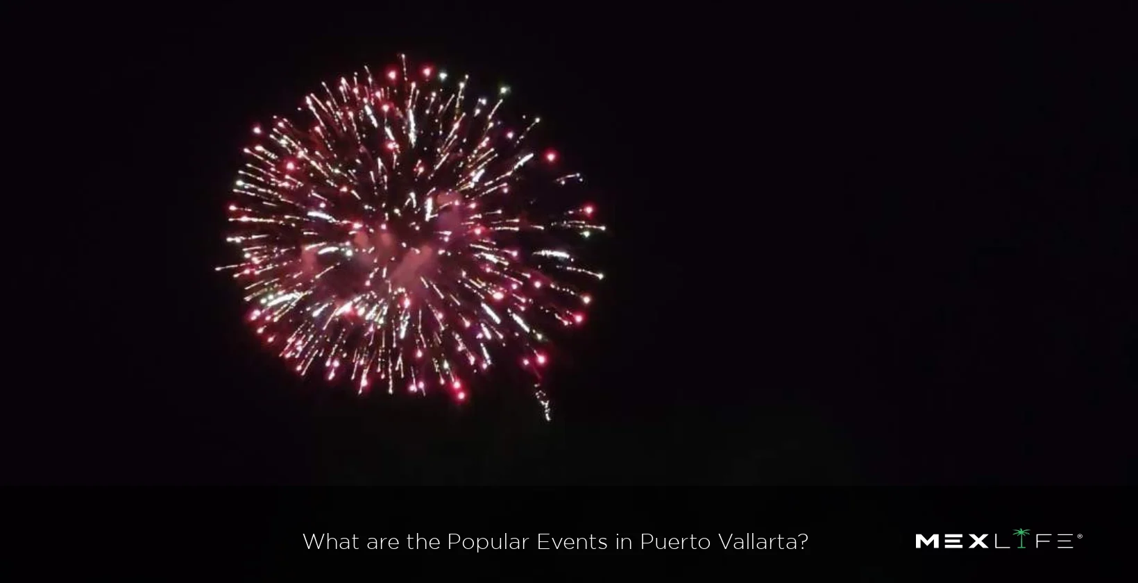 Puerto Vallarta Popular Events